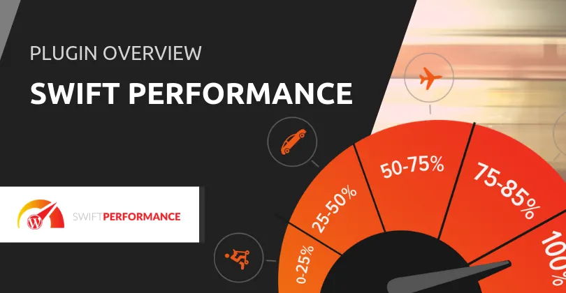 Swift Performance wp plugin Swift Performance wp plugin